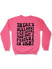Not A Pasture In Sight | Sweatshirt by Luckless Outfitters