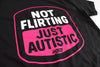 Not Flirting | Tee by Luckless Outfitters