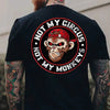"Not My Circus, Not My Monkeys" T-Shirt – Black Print Graphic Tee by Dog Mom Hat
