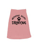 Obedience School Dropout Dog Shirt by Anchored Grace Boutique
