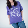 Ope, You Betcha, Oh For Sure, Welp Tee by Section 21 Apparel Co.