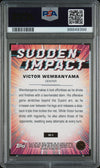 Graded 2023 Topps Chrome Victor Wembanyama #SI1 Sudden Impact Rookie RC Basketball Card PSA 10 Gem Mint