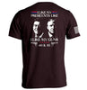 I Like My Presidents Like I Like My Guns 40 and 45 by Shield Republic