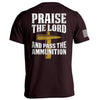 Praise The Lord And Pass The Ammunition by Shield Republic