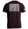 I'd Rather Be A Conservative Nutjob by Shield Republic