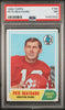 Graded 1968 Topps Pete Beathard #198 Football Card PSA 7 Near Mint