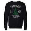 Christmas I'm Dreaming Of A Wine Christmas WHT by 500 LEVEL