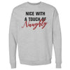 Christmas Nice With A Touch Of Naughty by 500 LEVEL