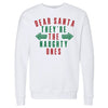 Christmas Dear Santa They're The Naughty Ones by 500 LEVEL