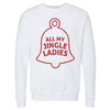 Christmas All My Jingle Ladies by 500 LEVEL