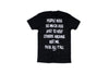 People Kiss So Much Ass | Tee by Luckless Outfitters