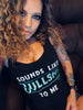 Sounds Like Bullshit To Me Tank Top by Luckless Outfitters