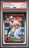 Graded 2024 Topps Colton Cowser #257 Rookie RC Baseball Card PSA 10 Gem Mint