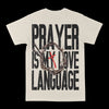 Prayer Is My Love Language Graphic Tee by Obsessed with graphic tees