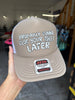 Probably Gonna Clog Your Toilet Later Trucker Hat by Luckless Outfitters