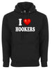 I Love Hookers I Heart Adult Humor Graphic Tee Shirt by MyWackyTees