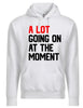 A Lot Going On At The Moment Graphic Fashion Premium Ringspun Tee Shirt by MyWackyTees
