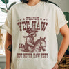 It's Always Yee Haw But Never Haw Yee Shirt by EnjoyMyDesign LLC