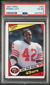 Graded 1984 Topps Ronnie Lott #357 Football Card PSA 6 EX-MT