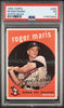 Graded 1959 Topps Roger Maris #202 White Back 2nd Year Baseball Card PSA 5 Excellent