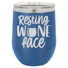 Resting Wine Face 12 oz Polar Camel Wine Tumbler by Anchored Grace Boutique