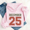 Retro Christmas Hoodie DECEMBER 25 – Festive Holiday Wear by Adorb Custom Tees