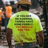 Run - Long Sleeve Hi-Vis T-Shirt by Armed American Supply
