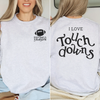I Love Touch Downs Crewneck Sweatshirt by Hey Jude Graphic Tees