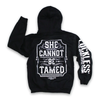 She Cannot Be Tamed Hoodie by Luckless Outfitters