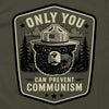 Only You Can Prevent Communism Badge by Shield Republic