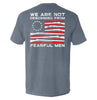 We Are Not Descended From Fearful Men by Shield Republic