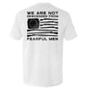 We Are Not Descended From Fearful Men by Shield Republic