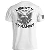 Liberty Not Tyranny by Shield Republic