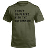 I Don't Coparent With The Government by Shield Republic