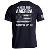 I Miss the America I Grew Up In by Shield Republic
