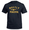 Mostly Peaceful by Shield Republic