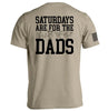 Saturdays Are For The Dads by Shield Republic