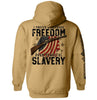 Dangerous Freedom Over Peaceful Slavery by Shield Republic