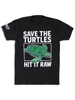 Save The Turtles Hit It Raw Tee by Luckless Outfitters