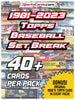 1981-2023 Topps Baseball Set Break – 40+ Cards per Pack!  + (1) 1960’s Topps Card!
