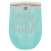 Shhh... Wine 12 oz Polar Camel Wine Tumbler by Anchored Grace Boutique