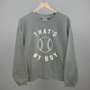 That's My Boy Baseball by Ivy + Cloth