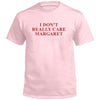 I Don't Really Care Margaret (Front Print) by Shield Republic