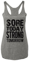 Today SSore TRONG Tomorrow Workout Tank Top Gray