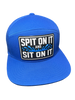 Spit On It and Sit On It | 7 Panel Canvas Patch Snapback by Luckless Outfitters