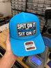 Spit On It and Sit On It Foam Trucker Hat by Luckless Outfitters