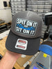 Spit On It and Sit On It Foam Trucker Hat by Luckless Outfitters