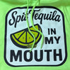 Spit Tequila In My Mouth Hoodie by Luckless Outfitters