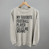My Favorite Football Player Calls Me Mom by Ivy + Cloth