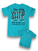 Stop Doing Wife Shit Tee by Luckless Outfitters